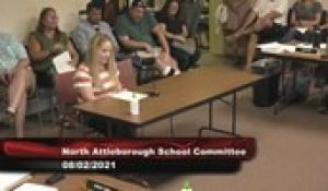 North Attleborough School Committee (8/2/2021)