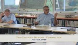 Tri-County School Committee Meeting (7/22/20)