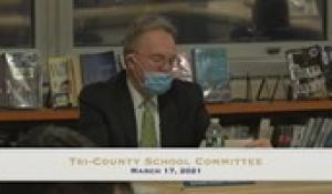 Tri-County School Committee - (3/17/21)