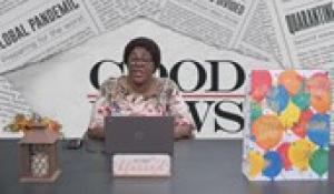 Good News for Today with Deniese Sheppard: Benefits of Gratitude & Thankfulness