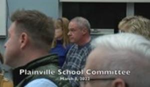 Plainville School Committee 3-8-22