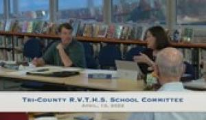 Tri-County School Committee (4/13/2022)