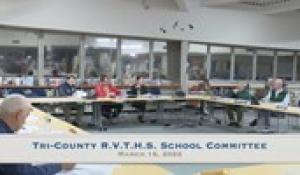 Tri-County School Committee Meeting (3/16/2022)