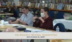 Tri-County School Committee Meeting (9/8/2021)