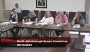 North Attleborough School Committee Meeting (6/13/23)