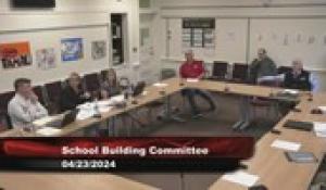 NA: SchoolBuildingCommittee (4/23/24)